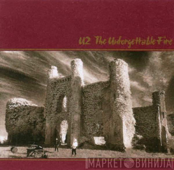 U2 - The Unforgettable Fire