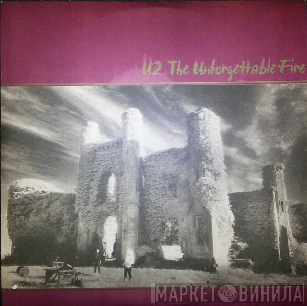  U2  - The Unforgettable Fire