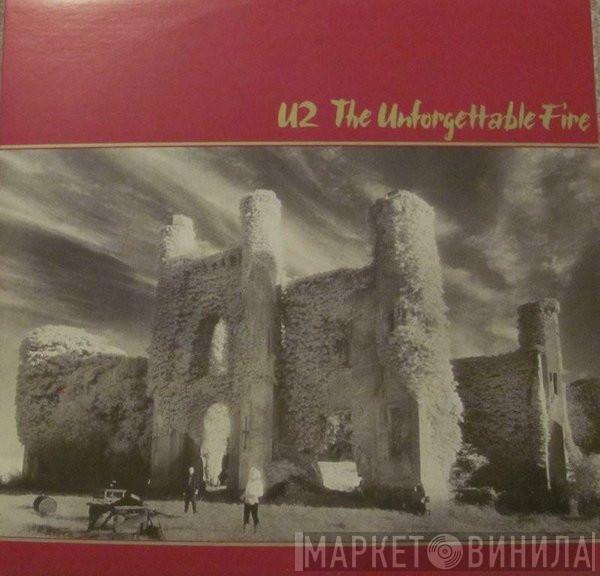  U2  - The Unforgettable Fire