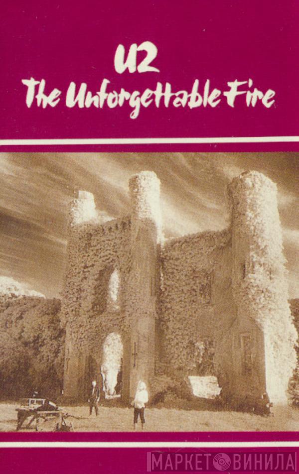  U2  - The Unforgettable Fire