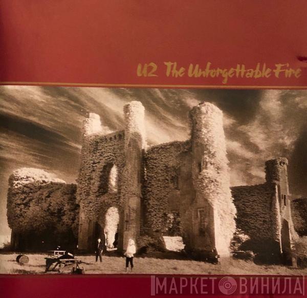  U2  - The Unforgettable Fire