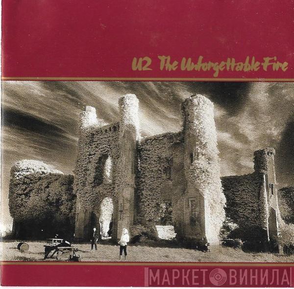  U2  - The Unforgettable Fire