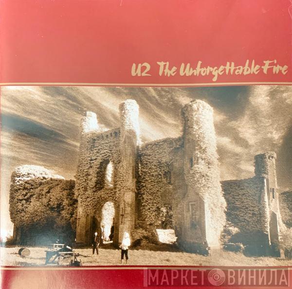  U2  - The Unforgettable Fire
