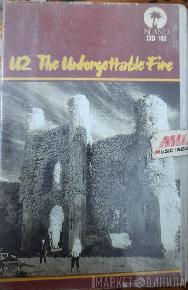  U2  - The Unforgettable Fire