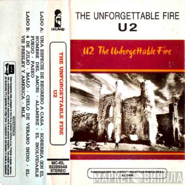 U2  - The Unforgettable Fire