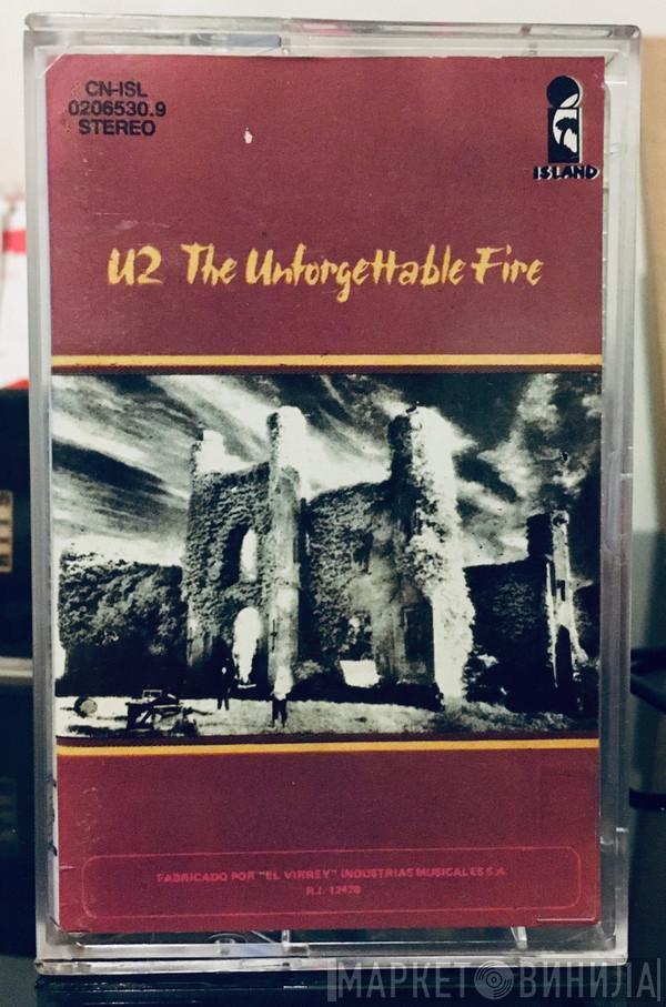  U2  - The Unforgettable Fire