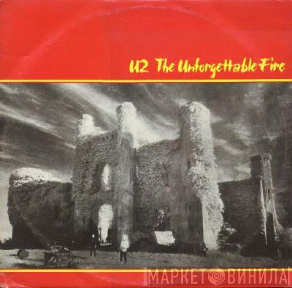  U2  - The Unforgettable Fire