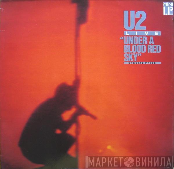  U2  - Under A Blood Red Sky (Live)