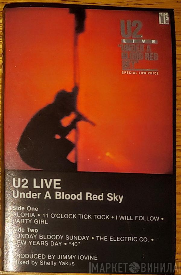  U2  - Under A Blood Red Sky (Live)