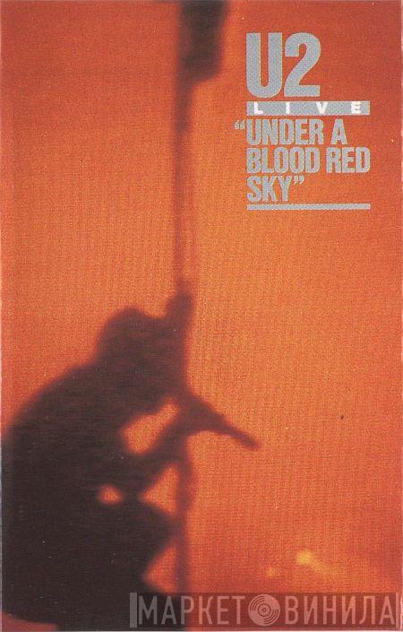 U2 - Under A Blood Red Sky