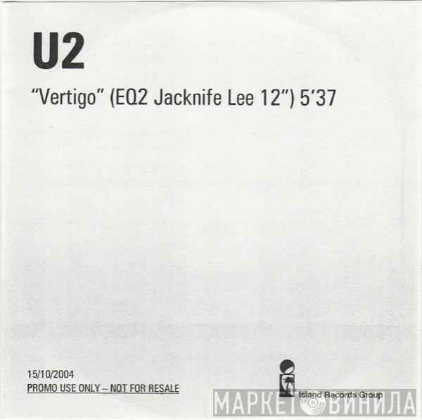  U2  - Vertigo (EQ2 Jacknife Lee 12")