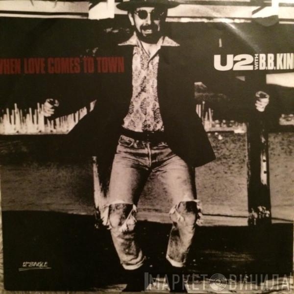 U2 - When Love Comes To Town