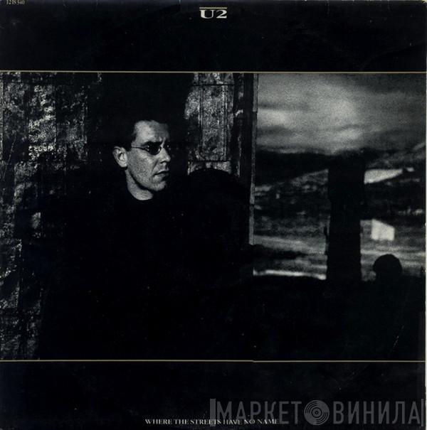 U2 - Where The Streets Have No Name