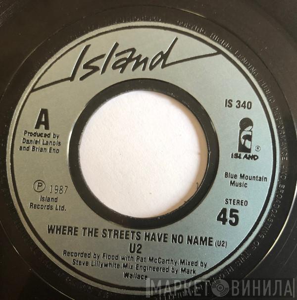  U2  - Where The Streets Have No Name