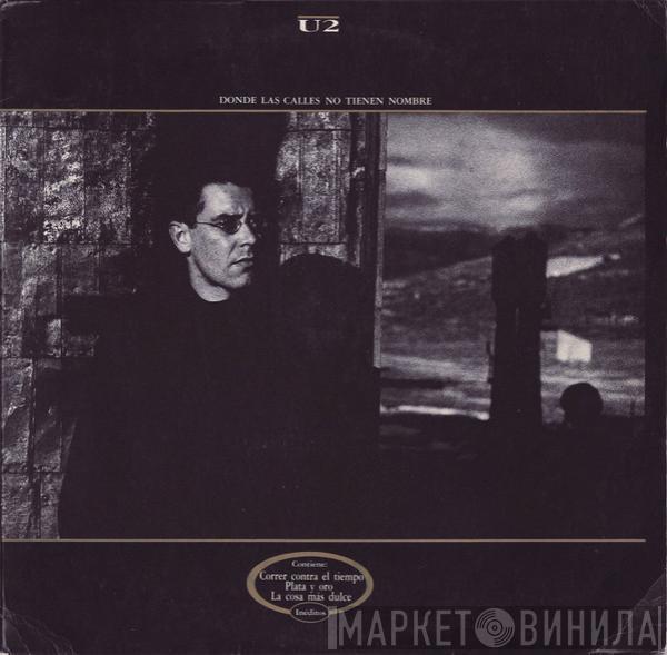  U2  - Where The Streets Have No Name