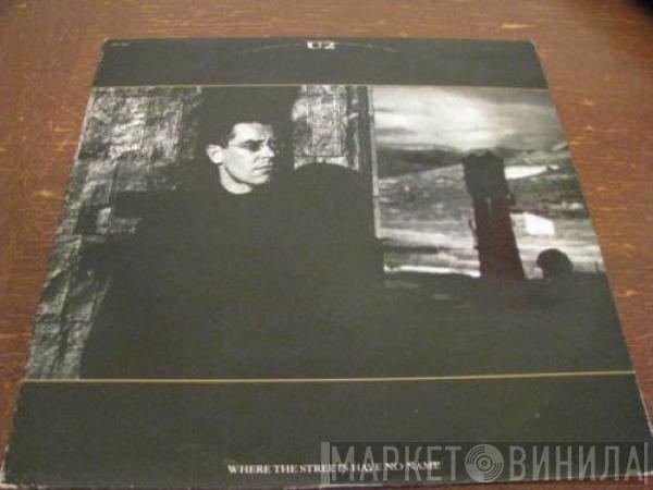  U2  - Where The Streets Have No Name