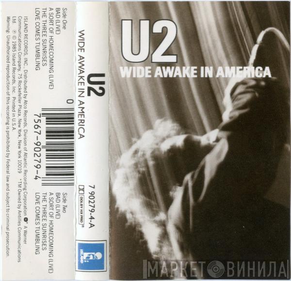  U2  - Wide Awake In America