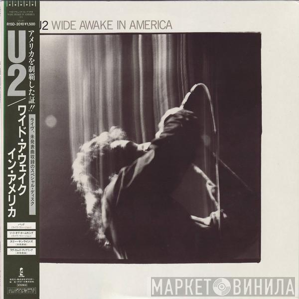  U2  - Wide Awake In America