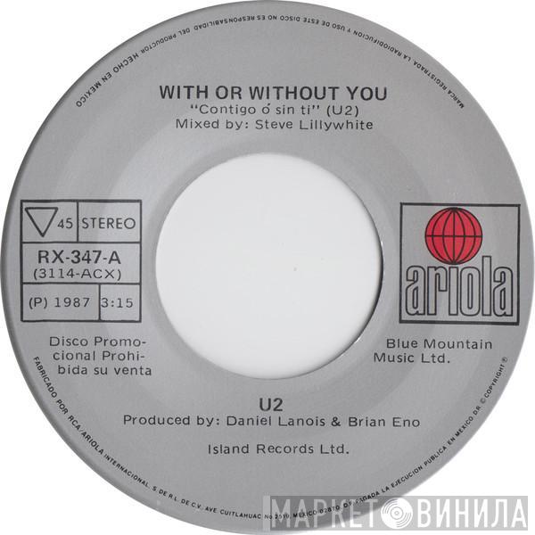  U2  - With Or Without You = Contigo O Sin Ti