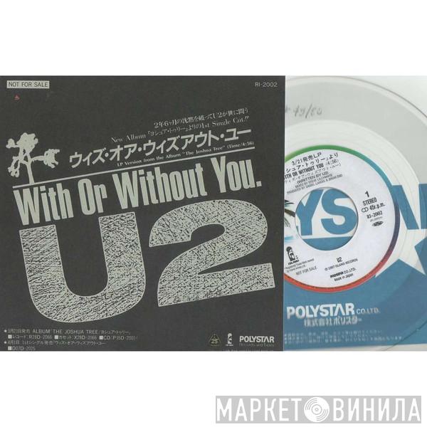  U2  - With Or Without You