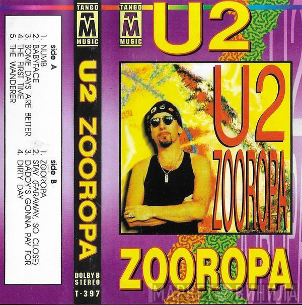  U2  - Zooropa