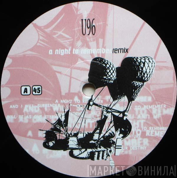  U96  - A Night To Remember (Remix)