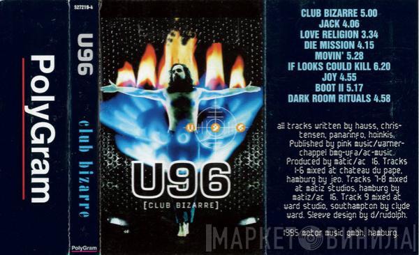  U96  - Club Bizarre
