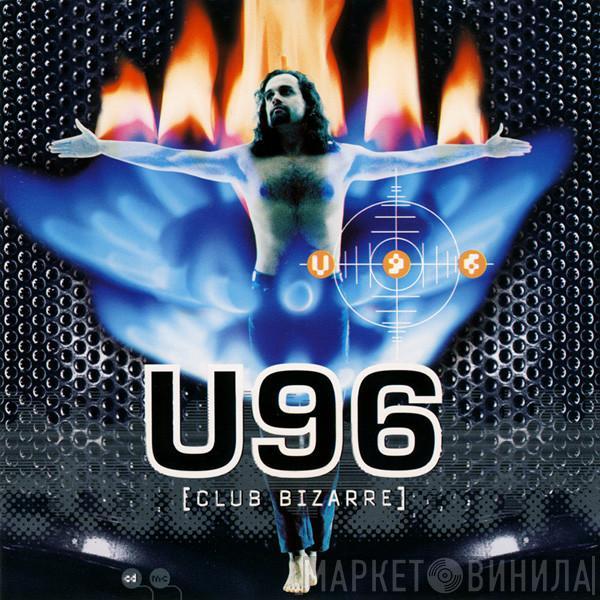 U96 - Club Bizarre