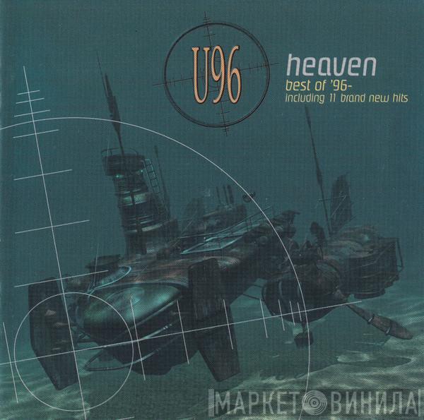  U96  - Heaven Best Of '96 - Including 11 Brand New Hits
