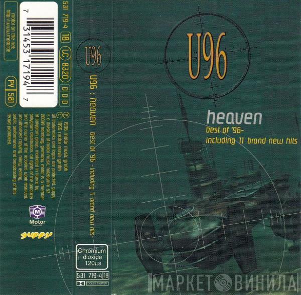  U96  - Heaven Best Of '96 - Including 11 Brand New Hits