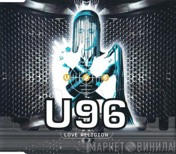 U96 - Love Religion