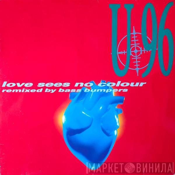  U96  - Love Sees No Colour (Remixed By Bass Bumpers)