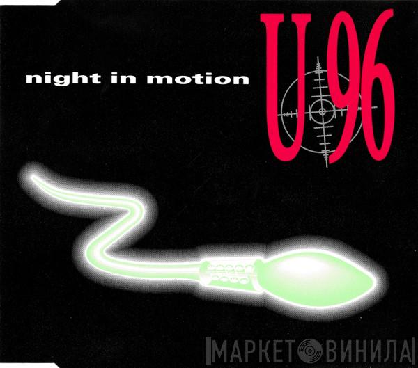 U96 - Night In Motion