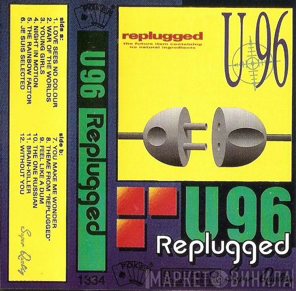  U96  - Replugged