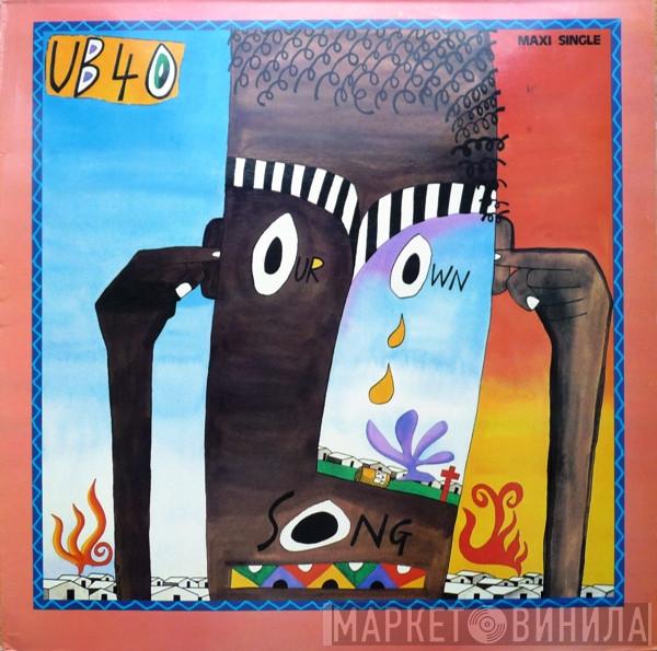  UB40  - (Sing) Our Own Song