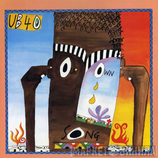  UB40  - (Sing) Our Own Song