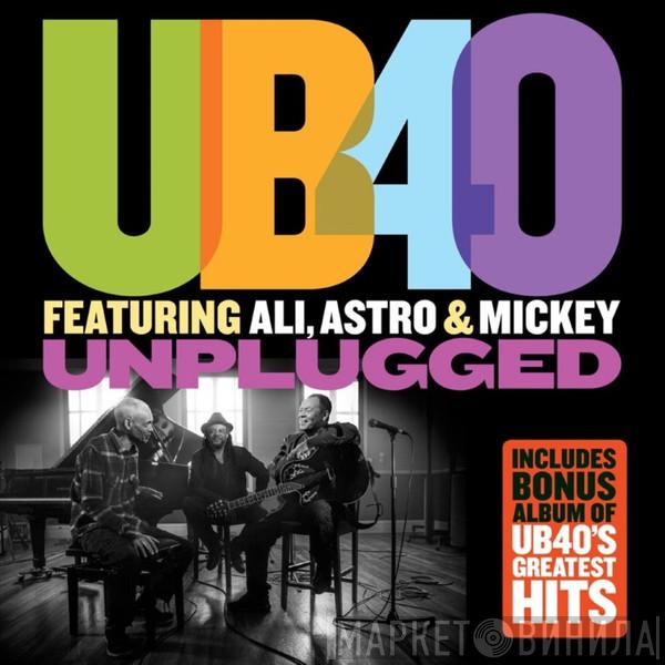 UB40 , Ali Campbell, Astro , Michael Virtue - Unplugged