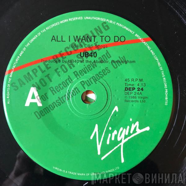 UB40  - All I Want To Do