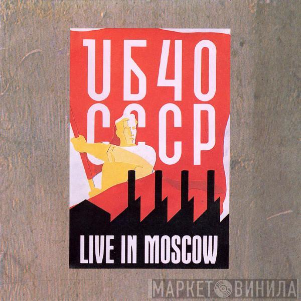  UB40  - CCCP - Live In Moscow