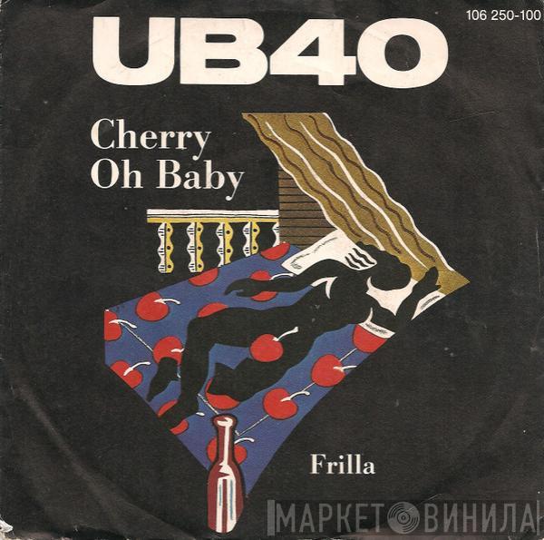 UB40 - Cherry Oh Baby