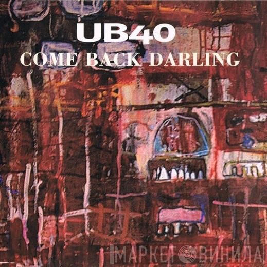 UB40  - Come Back Darling