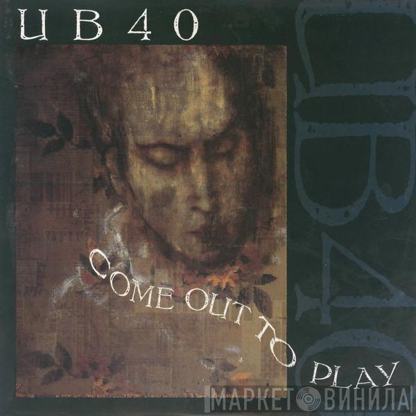  UB40  - Come Out To Play