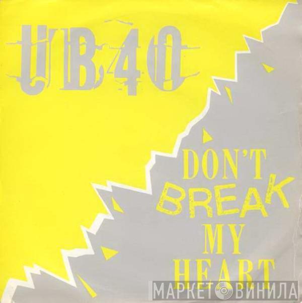 UB40 - Don't Break My Heart