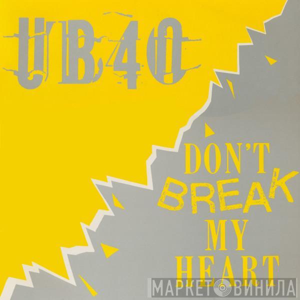 UB40 - Don't Break My Heart