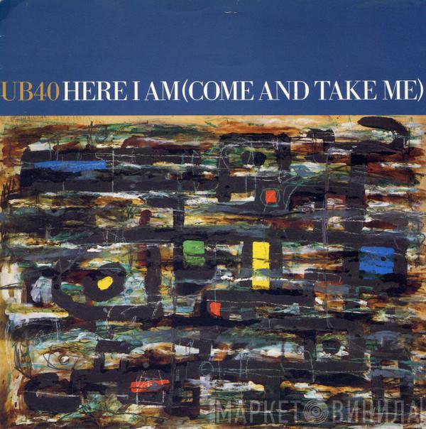 UB40 - Here I Am (Come And Take Me)