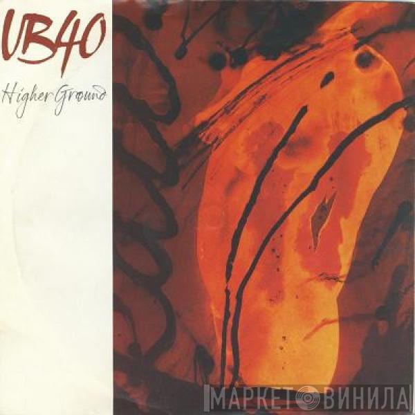  UB40  - Higher Ground