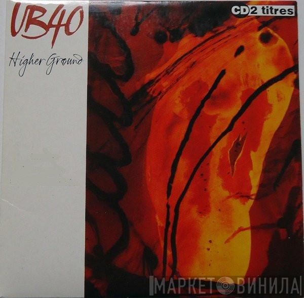  UB40  - Higher Ground