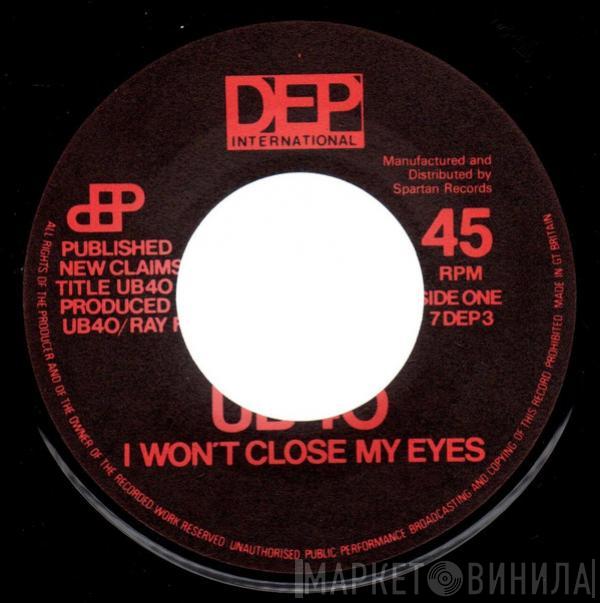 UB40 - I Won't Close My Eyes