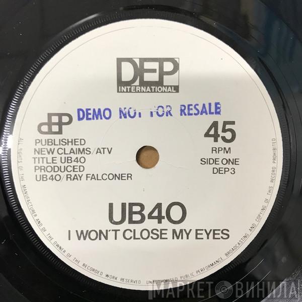  UB40  - I Won't Close My Eyes