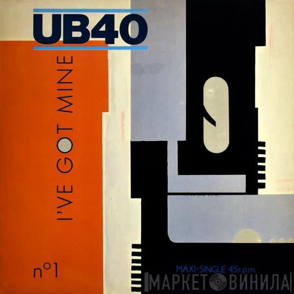 UB40 - I've Got Mine